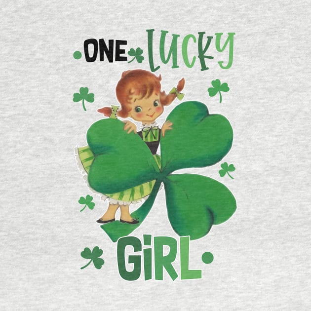 One Lucky Girl St. Patrick's Day Cute Clover by ttao4164